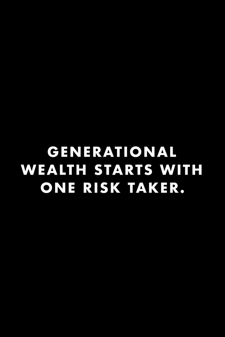 53 Best Generation Wealth Quotes