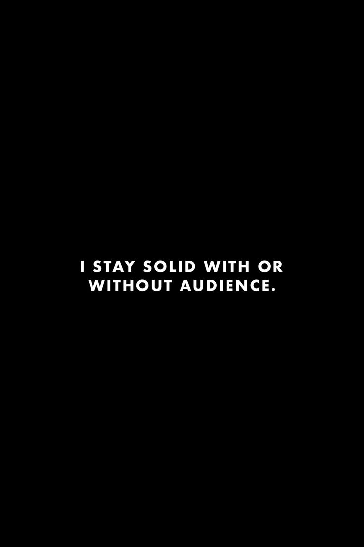 35 Best Stay Solid Quotes
